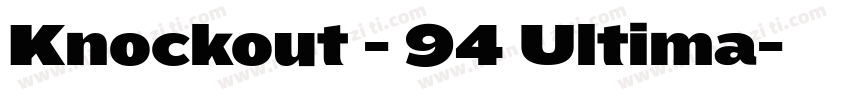 Knockout - 94 Ultima字体转换